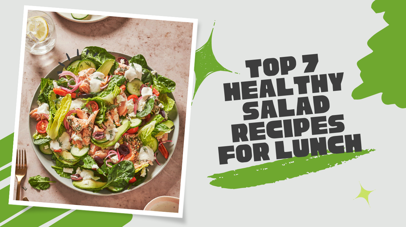 Top 7 Healthy Salad Recipes for Lunch : Kitchen With Mommy