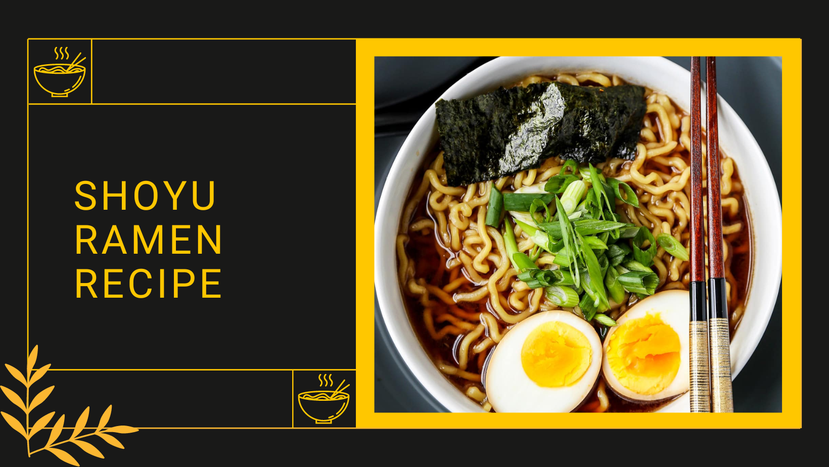 5 Best Quick & Easy Ramen Recipes You Can Make At Home